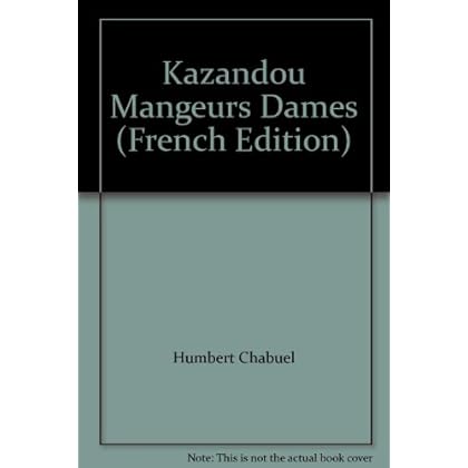 Kazandou, tome 1 : Les mangeurs d'âmes Kazandou, tome 1 : Les mangeurs d'âmes
