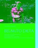 Image de BELNUTO DIETA: ENDE DES KALORIEN MÄRCHENS