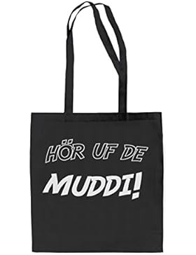 Hör uf de Muddi Jutebeutel Black