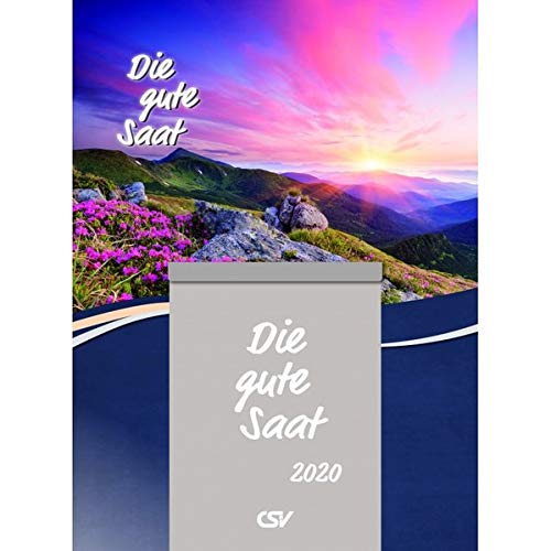 Die gute Saat 2020 - Abreißkalender: Der evangelistische Kalender mit klarer biblischer Botschaft. Abreißkalender
