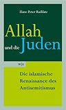 Image de Allah und die Juden. Die islamische Renaissance des Antisemitismus