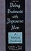 Doing Business with Japanese Men: A Woman's Handbook by
