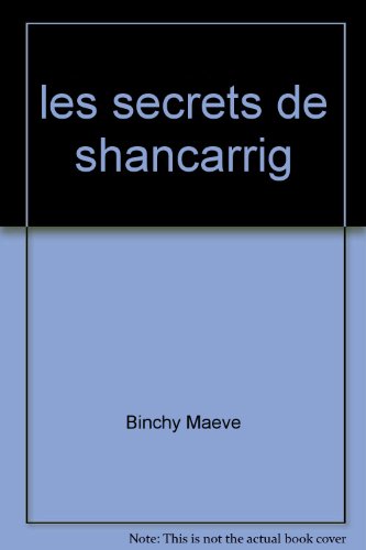 Les secrets de Shancarrig