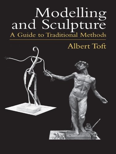 Modelling and Sculpture: A Guide to Traditional Methods (Dover Art Instruction) (English Edition) Modelling and Sculpture: A Guide to Traditional Methods (Dover Art Instruction) (English Edition)