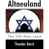 Altneuland: The Old-New-Land