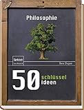 Image de 50 Schlüsselideen Philosophie