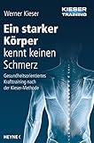 Image de Ein starker Körper kennt keinen Schmerz: Gesundheitsorientiertes Krafttraining nach der Kieser-Meth