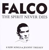 The Spirit Never Dies - Falco