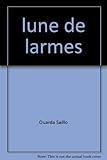 Lune de larmes
