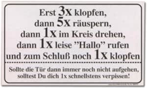 Amazon De Pst Schild Erst 3 Mal Klopfen Dann 5 Mal Rauspern Schild Spassschild Spass