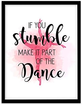 FP1012 Unique Gift Dance Dancer Ballet Quote A4 Art Print