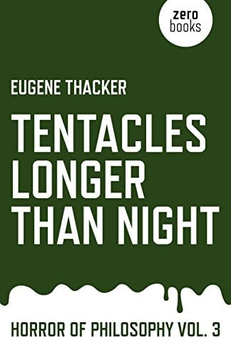 Tentacles Longer Than Night: Horror of Philosophy: 3