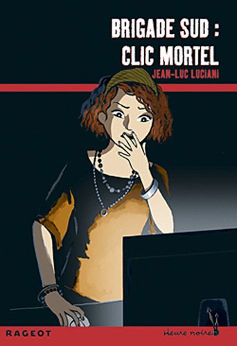 couverture de : Clic mortel