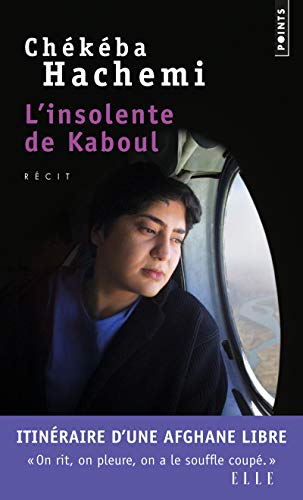 L'Insolente de Kaboul L'Insolente de Kaboul