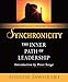 Synchronicity: The Inner Path of Leadership by Joseph Jaworski