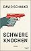 Produktbild Schwere Knochen: Roman