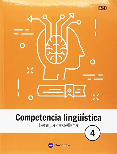 LENGUA CASTELLANA 4 ESO COMPETENCIA LINGÜÍSTICA