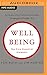Wellbeing: The Five Essential Elements by Tom Rath, Jim Harter