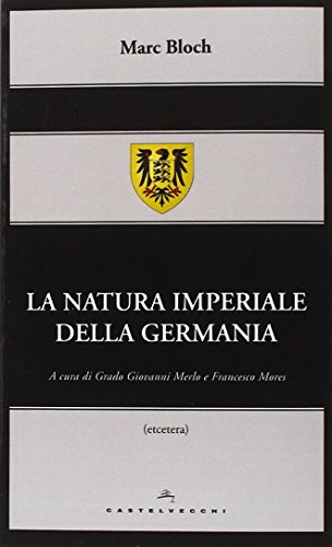 La natura imperiale della Germania La natura imperiale della Germania