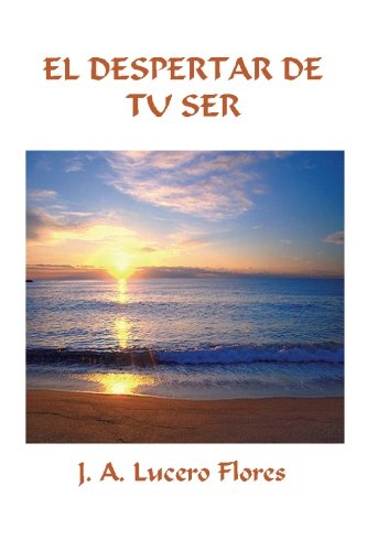 El despertar de tu ser