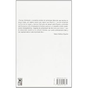 El otro laberinto español : viajeros árabes a España entre el siglo XVII y 1936