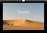 Sudan (Wandkalender 2017 DIN A4 quer): Land der schwarzen Pharaonen (Monatskalender, 14 Seiten ) (CALVENDO Orte) by