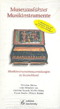 Download Museumsführer Musikinstrumente. Musikinstrumentensammlungen in Deutschland Download Museumsführer Musikinstrumente. Musikinstrumentensammlungen in Deutschland