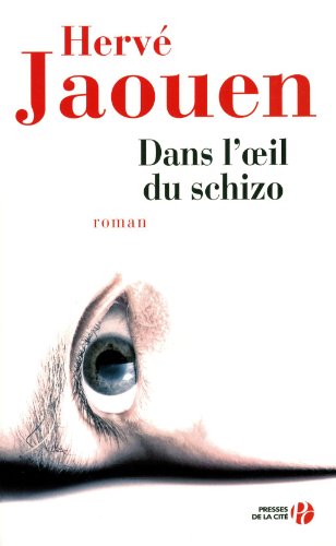 <a href="/node/50474">DANS L'OEIL DU SCHIZO</a>