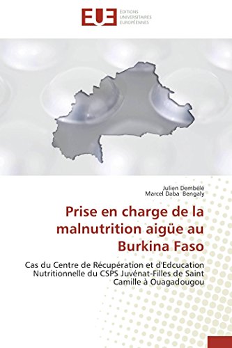 Prise en charge de la malnutrition aigüe au burkina faso en ligne