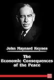 Image de The Economic Consequences of the Peace (English Edition)