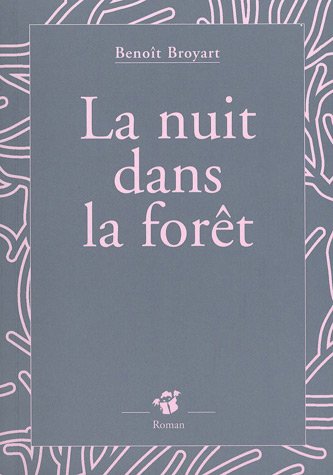 couverture de : La nuit dans la for&ecirc;t