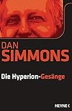 Die Hyperion-Gesänge: Zwei Romane in einem Band by 