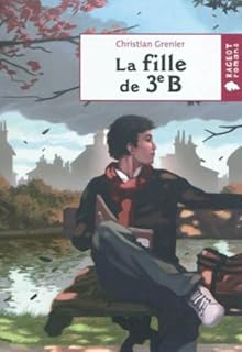 Le coin des lecteurs - La fille de la 3e B