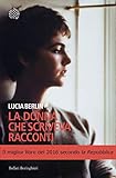  La donna che scriveva racconti (Italian Edition)