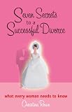 Image de Seven Secrets to a Successful Divorce (English Edition)