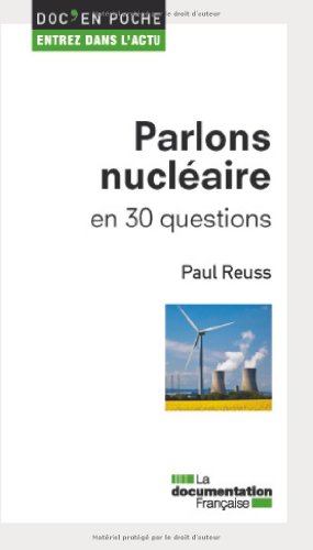 Download Parlons nucléaire en 30 questions Download Parlons nucléaire en 30 questions