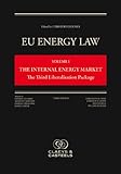 Image de 1: EU Energy Law: The Internal Energy Market: The Third Liberalisation Package