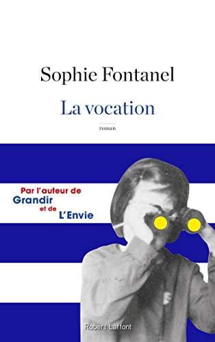 La Vocation (Roman) La Vocation (Roman)
