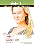 The EFT Manual by Dawson Church