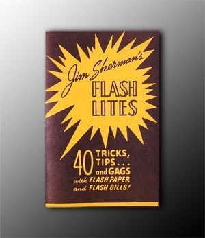 Rock Ridge Magic Flash Lights - 40 Tips, Tricks And Gags With Flash Paper And Flash Bills - Booklet Only