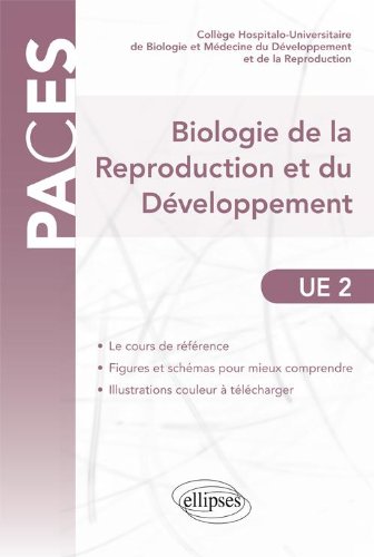 Biologie de la Reproduction & du Développement UE2 en ligne Biologie de la Reproduction & du Développement UE2 en ligne