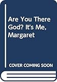 Are You There God? It's Me, Margaret by Judy Blume