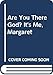 Are You There God? It's Me, Margaret by Judy Blume