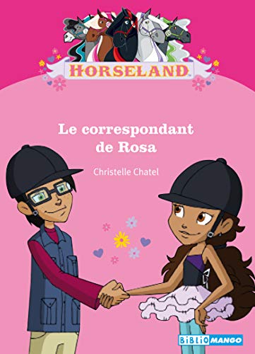 Horseland : Le correspondant de Rosa