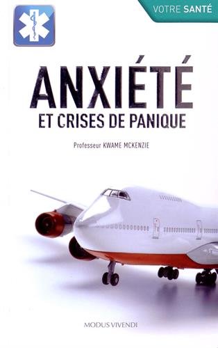 Download Anxiété et crises de panique Download Anxiété et crises de panique