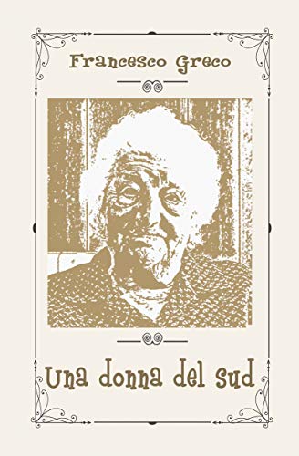 Una donna del sud di [Greco, Francesco]