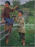 Image de Verità e bellezza. Realismo russo. Catalogo della mostra (Potenza, 21 settembre 2007-10 f