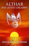 Althar - Das letzte Loslassen by 