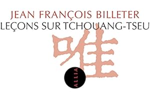 Leçons sur Tchouang-Tseu