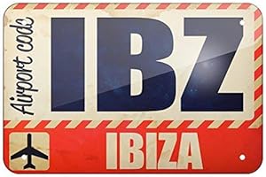 EpochSign Plaque métallique en métal Airportcode IBZ Ibiza 8 x 12 Pouces